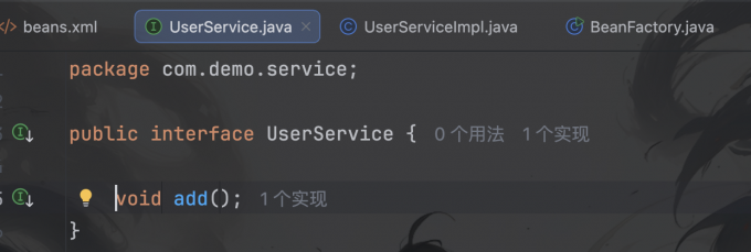 定义UserService接口和add方法